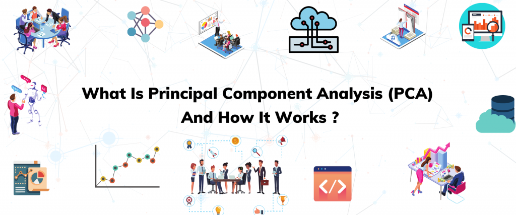 What Is Principal Component Analysis